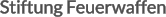 Stiftung Feuerwaffen