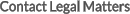 Contact Legal Matters